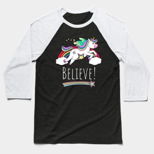 Flying Unicorn And Rainbow Inspirational Believe Baseball T-Shirt